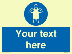 Custom Protective Apron Required Sign